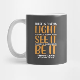 Amanda Gorman Poem Inauguration Quotes Mug